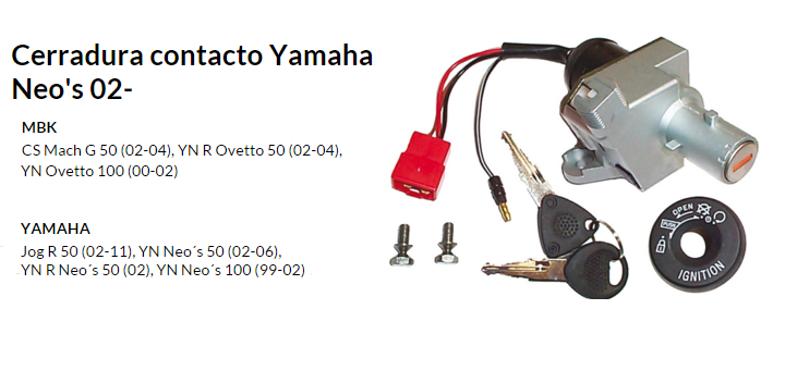 CERRADURA CONTACTO YAMAHA NEOS