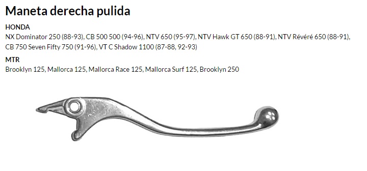Maneta derecha pulida